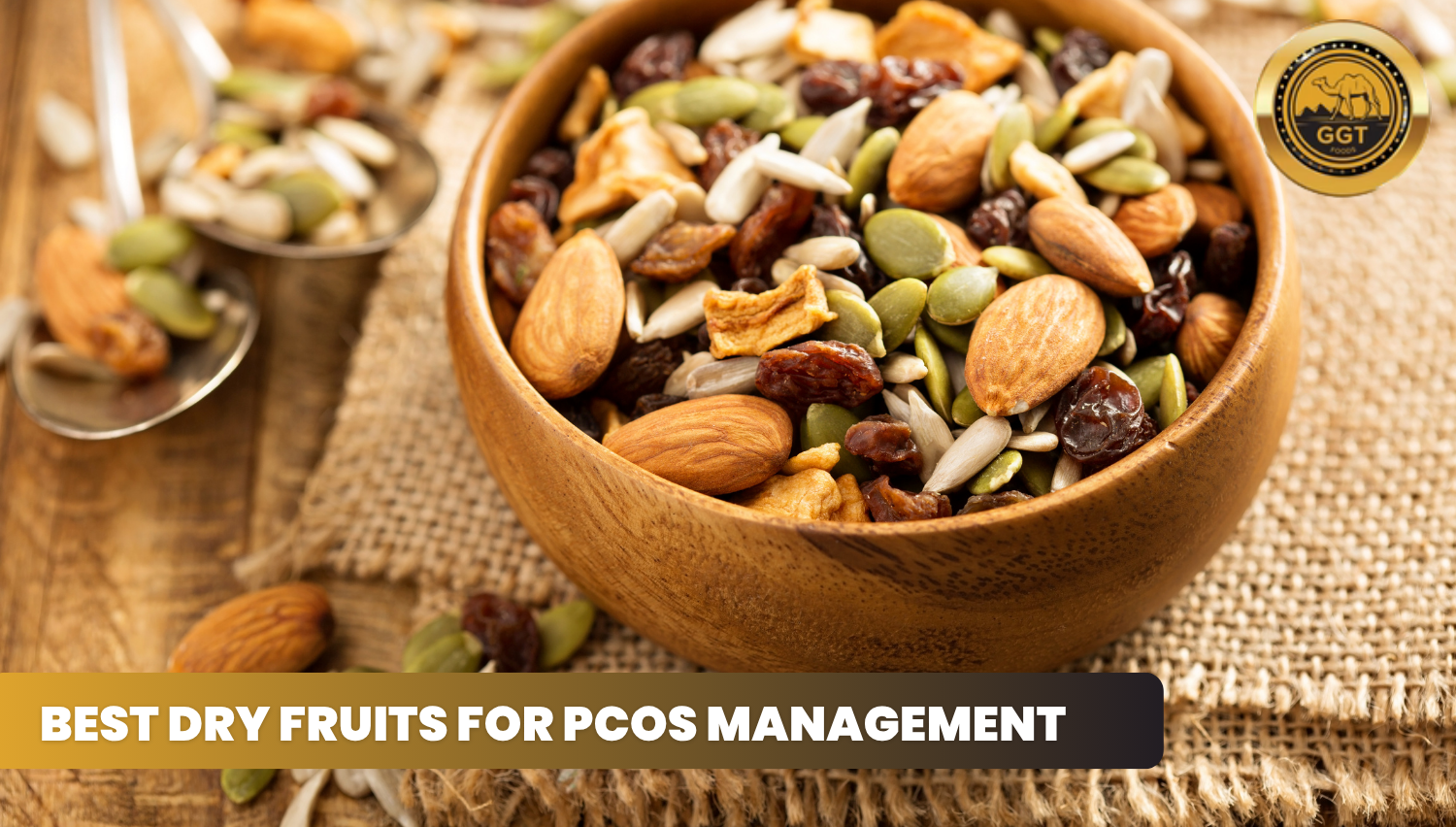 Best Dry Fruits for PCOS