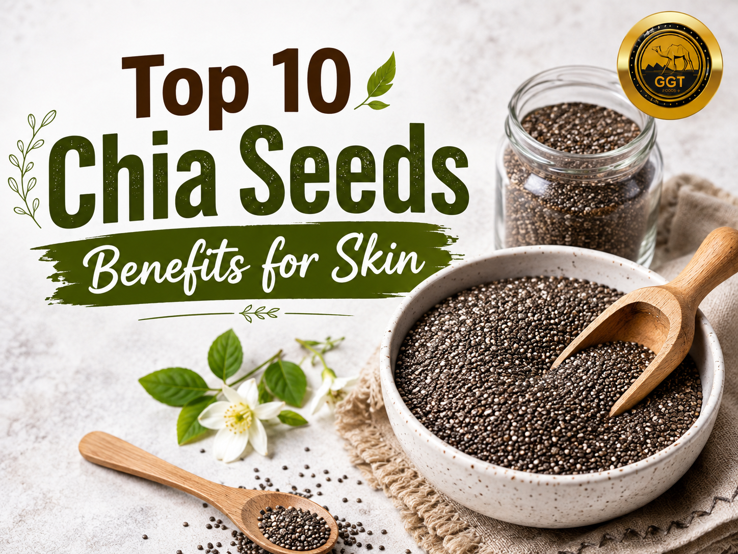 Chia Seeds for Skin