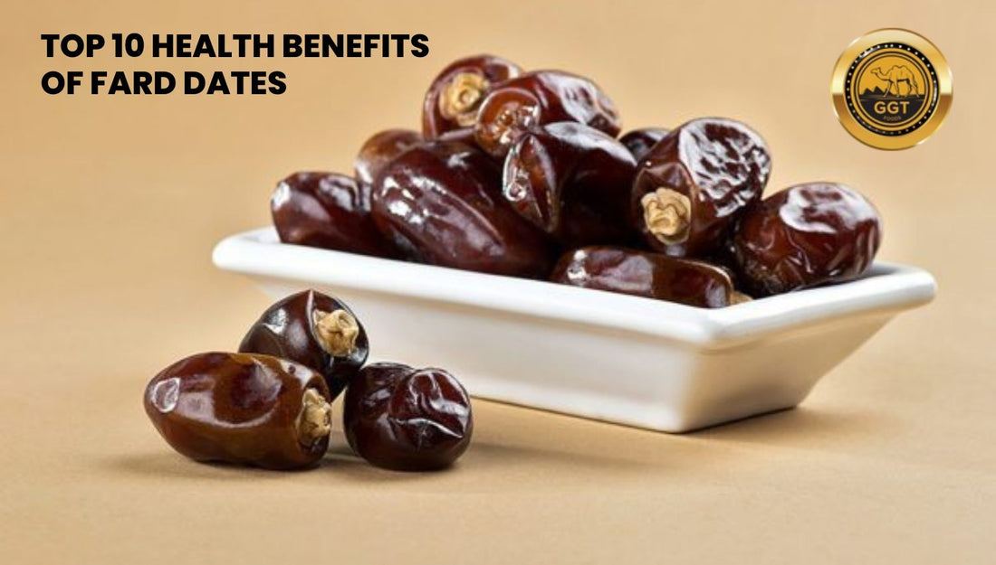 Fard Dates Benefits