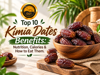 Top 10 Kimia Dates Benefits: Nutrition, Calories & How to Eat Them